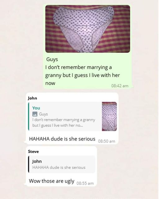 MY HUSBAND WAS MOCKING MY UNDERWEAR IN A GROUP CHAT WITH HIS FRIENDS