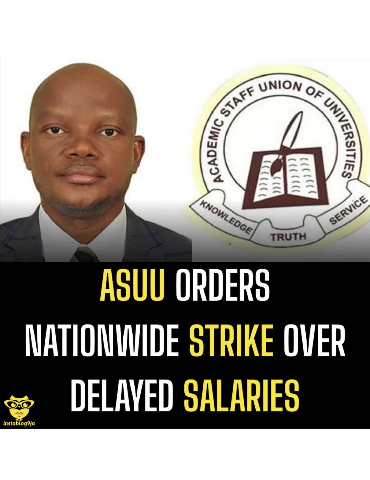 ASUU DECLARES NATIONWIDE STRIKE